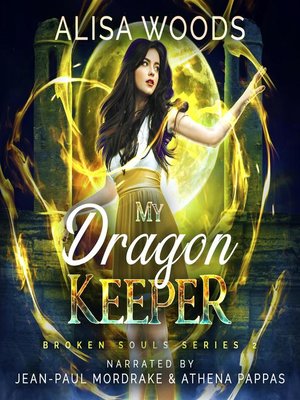 cover image of My Dragon Keeper (Broken Souls 2)